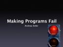 Making Programs Fail (Chapter 3)